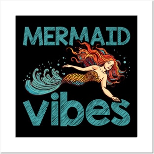 Mermaid Vibes Funny Mermaid For Women Girls Mythical Creature Mermaid Posters and Art